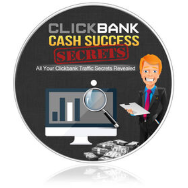 Clickbank Cash Success Secrets